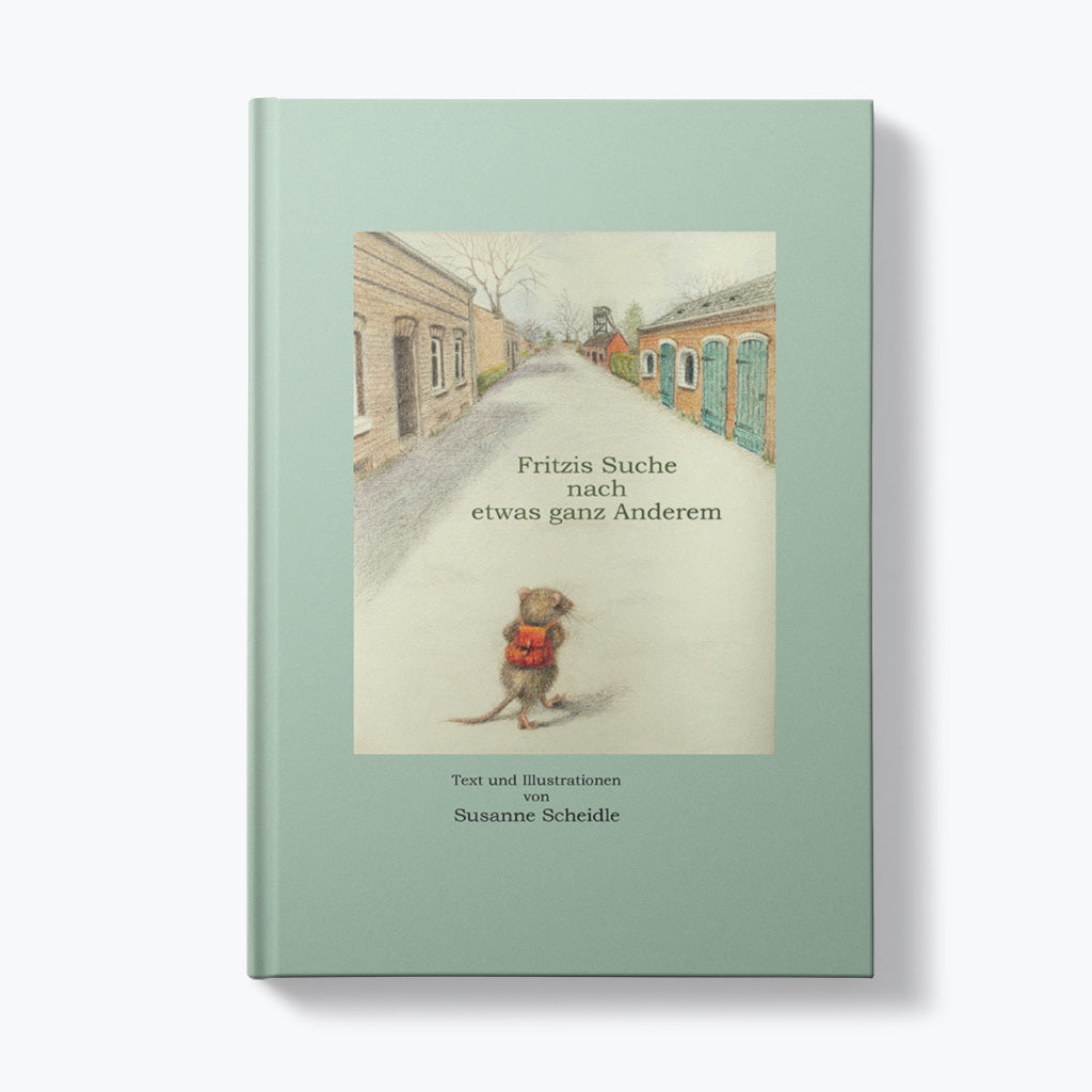 Buch "Fritzis Suche nach etwas ganz Anderem" von Susanne Scheidle-Bücher-Susanne Scheidle-UpH Kunstladen